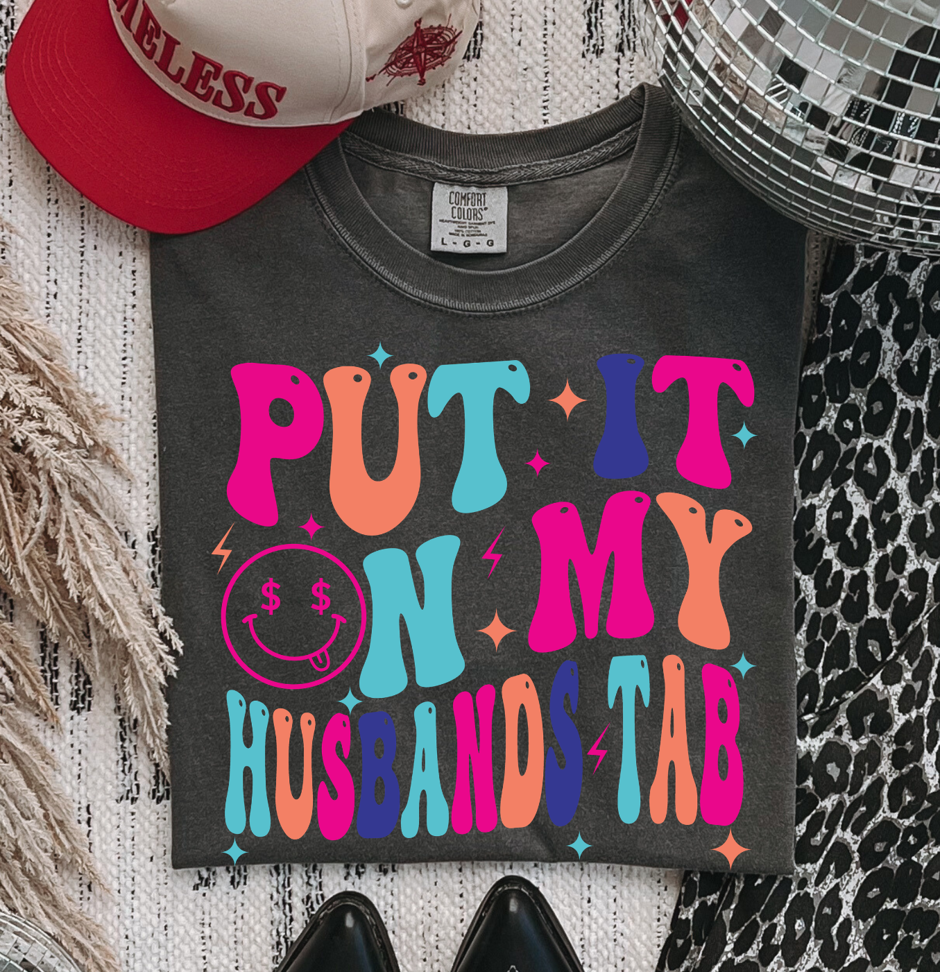 Put It On My Husband's Tab -  Comfort Colors Tee