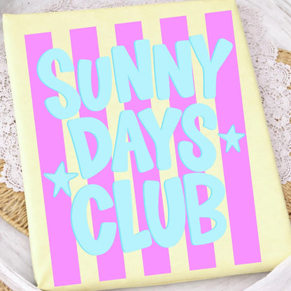 Sunny Days Club - Comfort Colors Tee