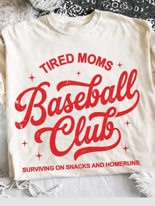 Tired Mom's Baseball Club - Comfort Colors Tee