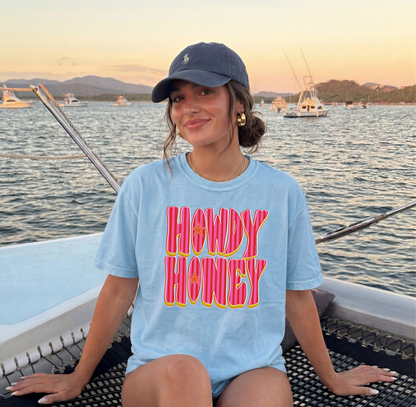 Howdy Honey - Comfort Colors Tee