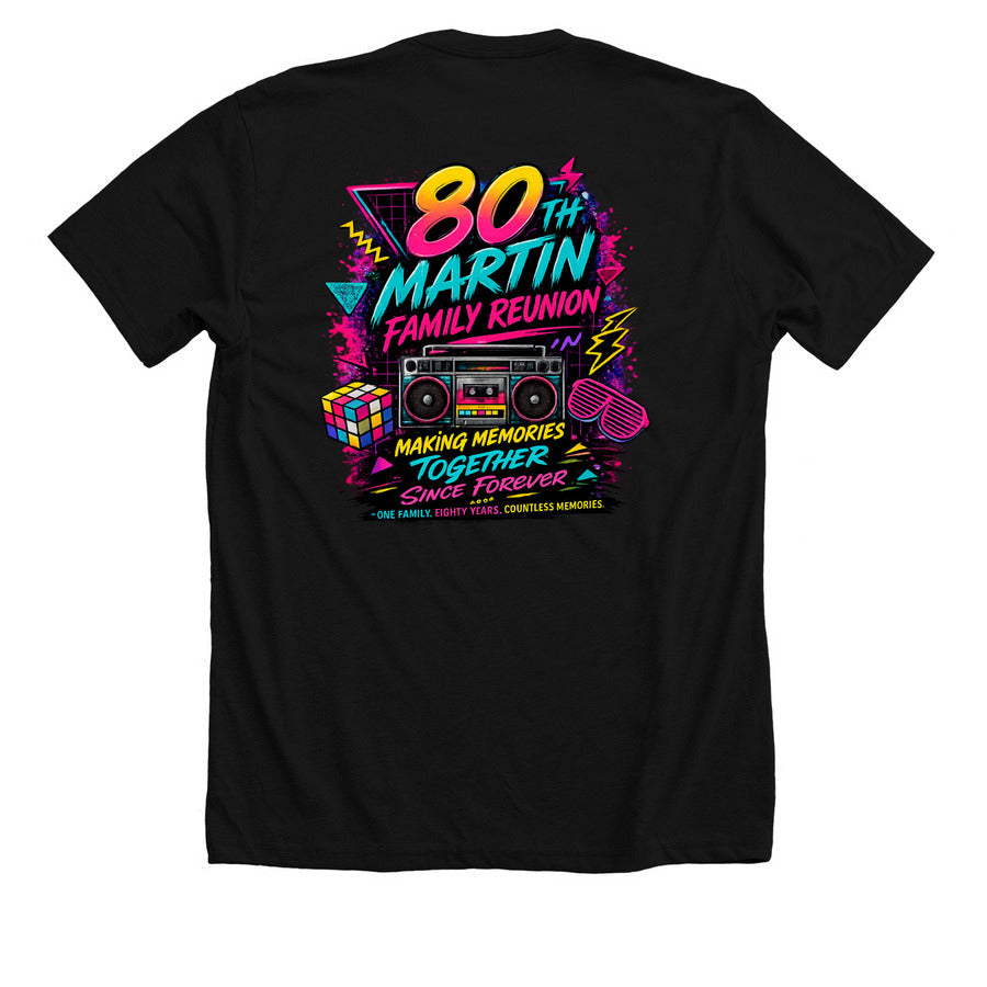 Martin Family Reunion - Comfort Colors Tee