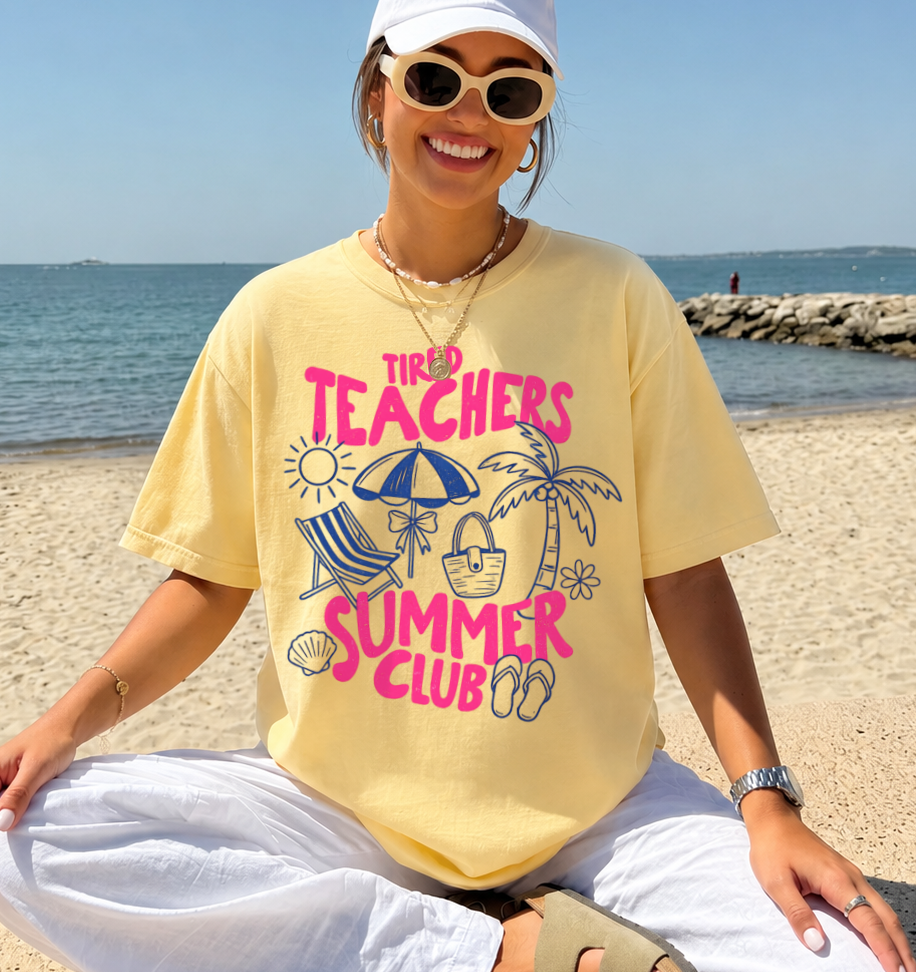 Tired Teachers Summer Club - Comfort Colors Tee