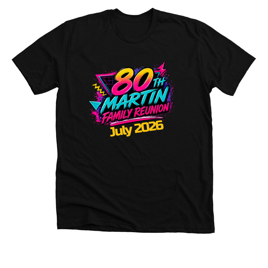 Martin Family Reunion - Comfort Colors Tee