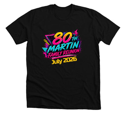 Martin Family Reunion - Comfort Colors Tee